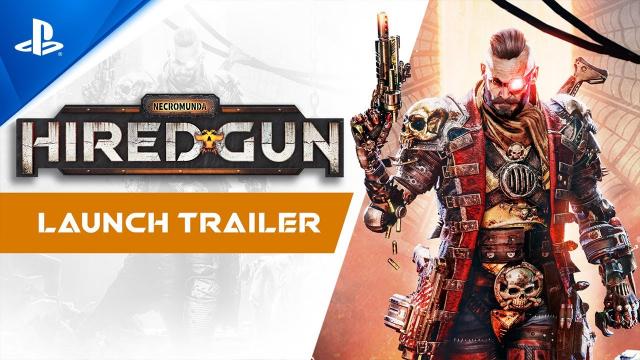 Necromunda: Hired Gun - Launch Trailer | PS5, PS4