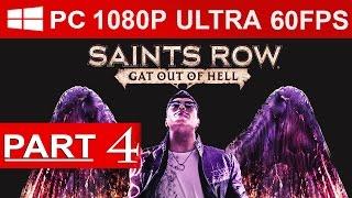 Saints Row Gat Out Of Hell Gameplay Walkthrough Part 4 [1080p HD PC ULTRA] - No Commentary
