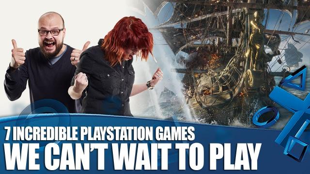 7 Incredible PlayStation Games We Can't Wait To Play