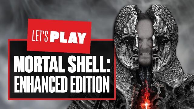 Let's Play Mortal Shell: Enhanced Edition (PS5) - MORTAL SHELL: ENHANCED EDITION GAMEPLAY