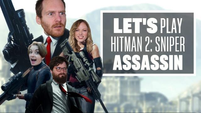 Hitman 2: Sniper Assassin gameplay - THE TEAM EUROGAMER CHALLENGE!