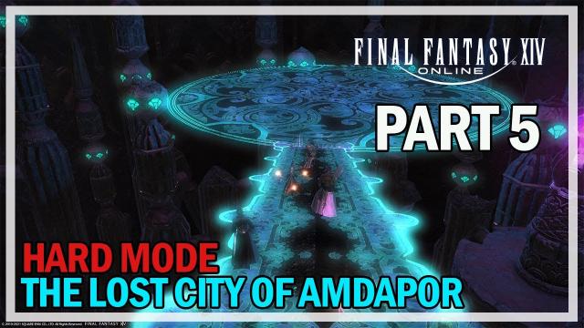 Final Fantasy 14 - Episode 5 - The Lost City of Amdapor Dungeons (L59 BLM)