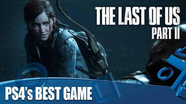 Why The Last Of Us Part 2 Is Our Game Of The Generation