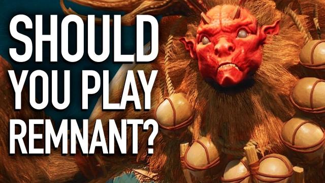 Remnant: From The Ashes - Should You Play It?