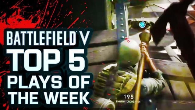 Battlefield V - Top 5 Plays Of The Week