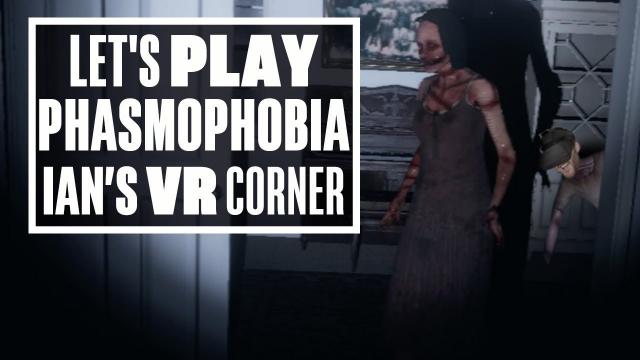 Phasmophobia Is THE Scariest VR Game EVER - Ians VR Corner