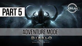 Diablo 3 Reaper of Souls Walkthrough: Part 5 Adventure Mode Gameplay