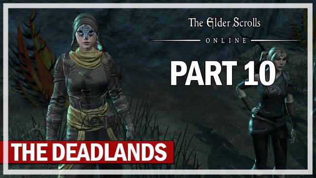 The Elder Scrolls Online - Deadlands Let's Play Part 10 - Ambition's End