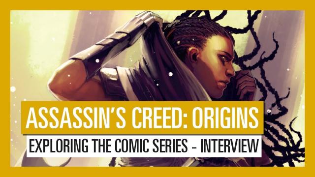 Assassin's Creed Origins: Exploring the Comic Series | Interview