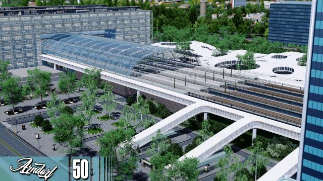 Cities Skylines: Arndorf - The Central Train Station: WJ KOOPMAN #50