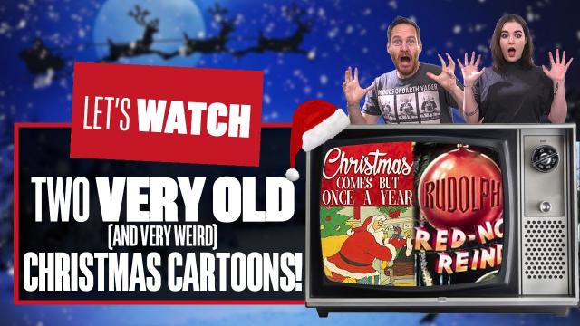 Let's Watch Christmas Comes But Once A Year & Rudolph the Red-Nosed Reindeer - Xmas Movie Watchalong