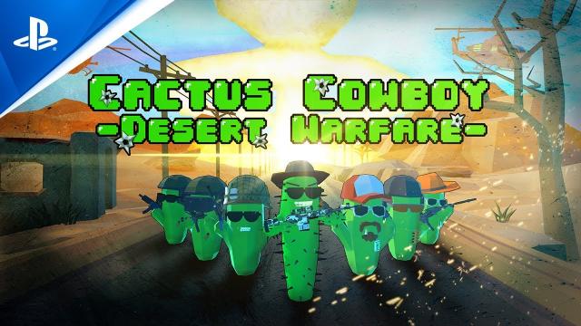 Cactus Cowboy - Desert Warfare - Release Date Trailer | PS VR2 Games