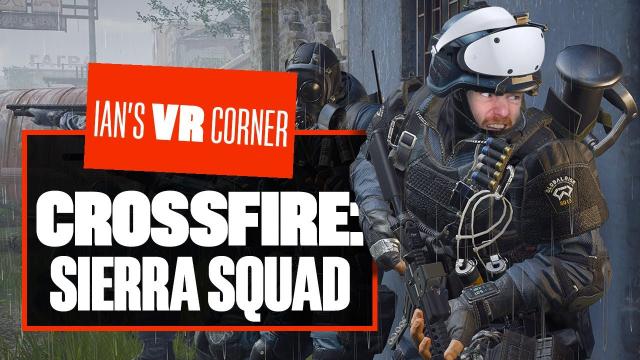 Basic, Broken & Bizarre, Crossfire Sierra Squad PSVR2 Gameplay Is Another Let Down - Ian's VR Corner