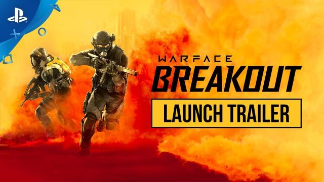 Warface: Breakout - Launch Trailer | PS4