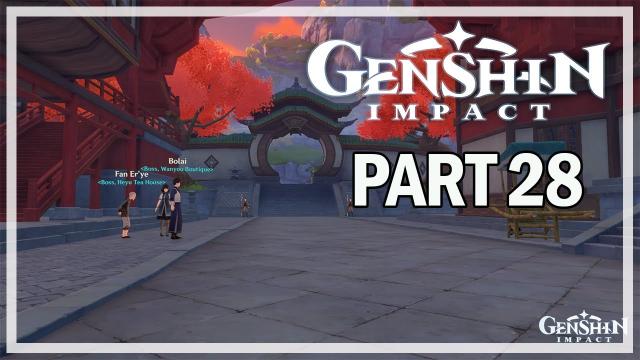 GENSHIN IMPACT - PC Let's Play Part 28 - Rite of Descension