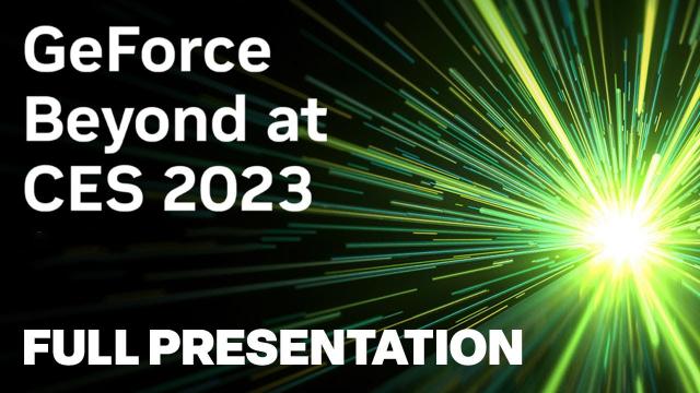 GeForce Beyond at CES 2023 Full Presentation