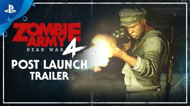 Zombie Army 4: Dead War – Post Launch Trailer | PlayStation 4