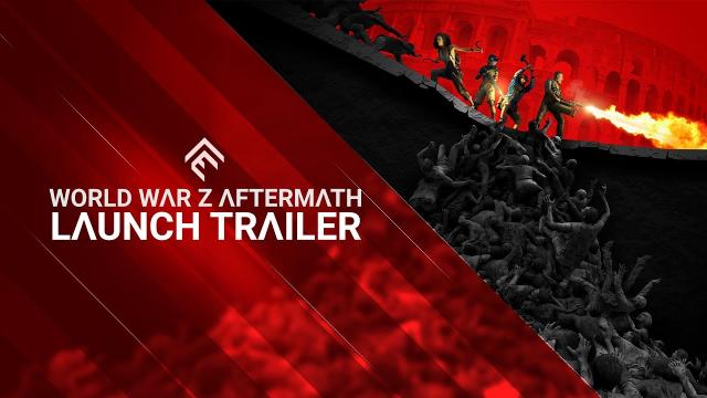 World War Z Aftermath Launch Trailer Ps5 Ps4
