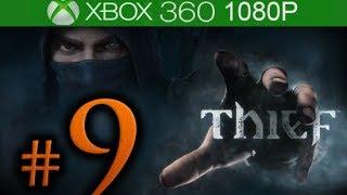 Thief Walkthrough Part 9 [1080p HD] - No Commentary - Thief 4 Walkthrough