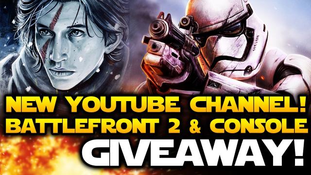 NEW CHANNEL!  HUGE Star Wars Battlefront 2 (2017) and PS4 Pro, Xbox Scorpio Giveaway!