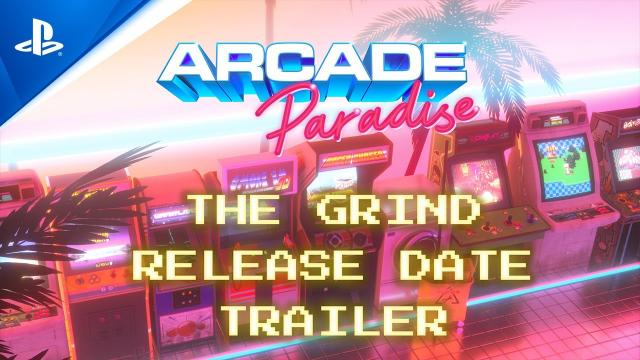 Arcade Paradise - The Grind Release Date Trailer | PS5 & PS4 Games