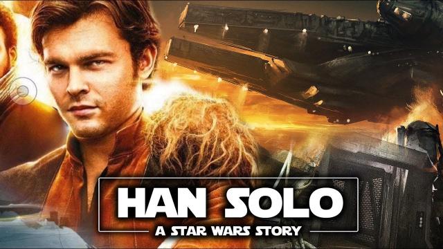 New Han Solo Movie - New Official Teases in 2018! Kessel Run and Trailer Details!