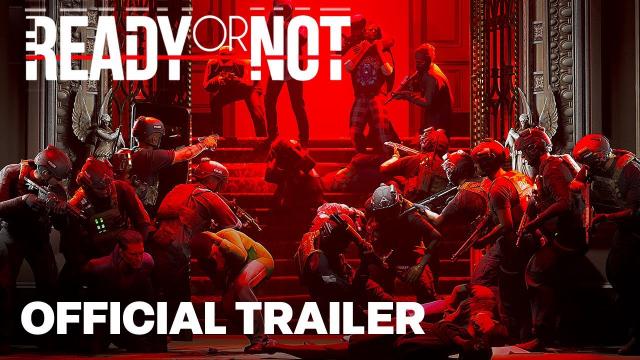 Ready or Not – Are You Ready  – Official 1.0 Launch Trailer | The Game Awards 2023