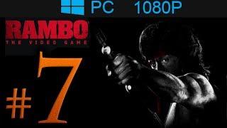 Rambo The Video Game Walkthrough Part 7 [1080p HD] - No Commentary