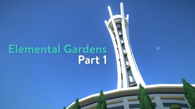 Planet Coaster - Elemental Gardens (Part 1) - Modern Observation Tower (PAX East 2017)