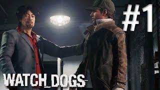 Watch Dogs PS4 Gameplay Walkthrough - Part 1 - Walkthrough Redux [Giveaway]