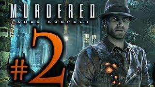 Murdered Soul Suspect Walkthrough Part 2 [1080p HD] - No Commentary