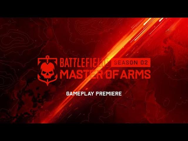 Battlefield 2042 | Season 2: Master of Arms Gameplay Trailer