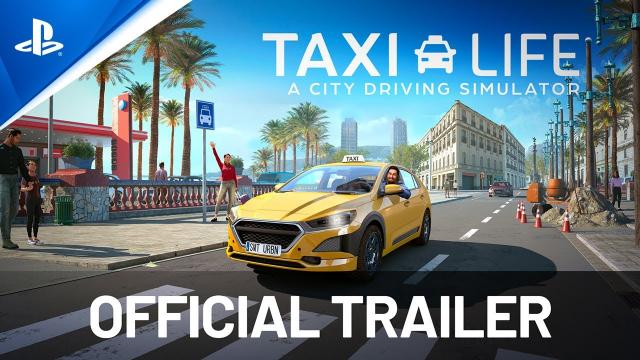 Taxi Life: A City Driving Simulator - Official Trailer | PS5 Games