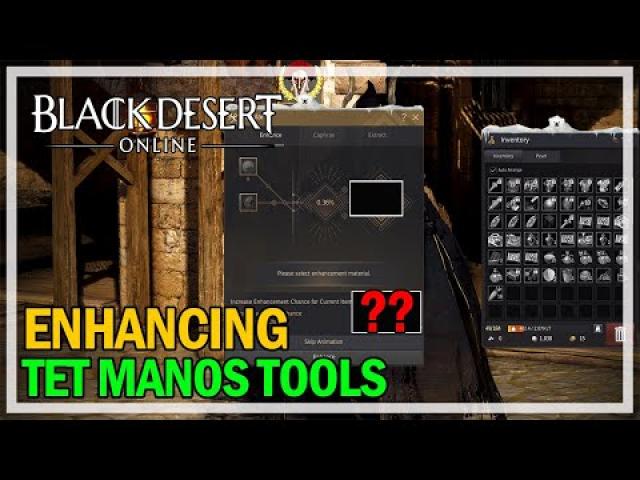 Enhancing Manos Tools to TET - Black Desert Online