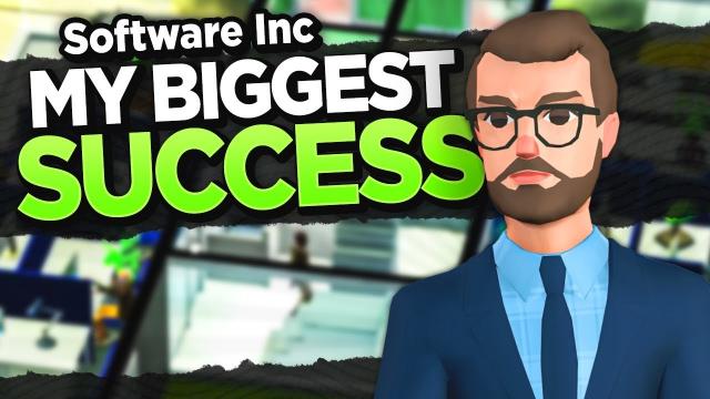 My BIGGEST Success Yet! — Software Inc. (#8)