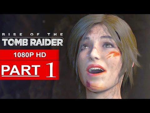 Rise Of The Tomb Raider Gameplay Walkthrough Part 1 [1080p HD] - No Commentary