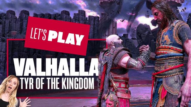 Let's Play God of War Ragnarök: Valhalla - TYR OF THE KINGDOM! God of War Ragnarök: Valhalla on PS5