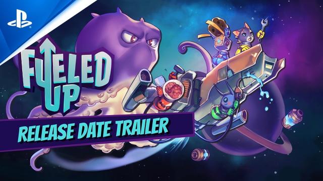 Fueled Up - Release Date Trailer | PS4 Games