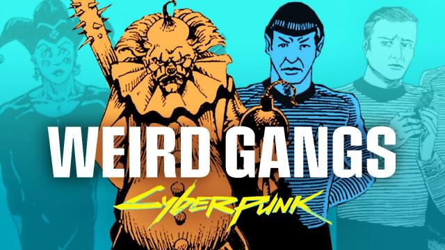 Killer Clowns, Trekkies, And Other Weird Cyberpunk Gangs | Cyberpunk 2077 Lore