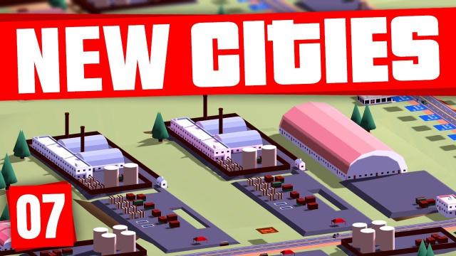 Yeah... I FINALLY fixed FACTORIES... | New Cities (Part 7)