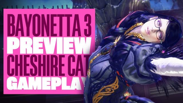 We've Played Bayonetta 3! Hands-On Preview -  VIOLA & CHESHIRE CAT GAMEPLAY! BAYONETTA 3 GAMEPLAY