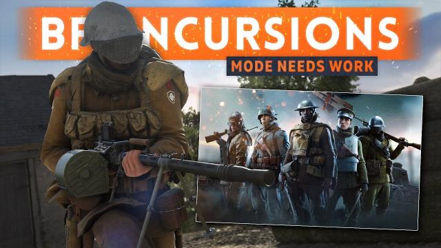 INCURSIONS IS OKAY... But It Needs Work! - Battlefield 1 Incursions Mode (Competitive Module)