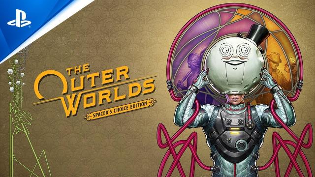 The Outer Worlds: Spacer’s Choice Edition - Official Trailer | PS5 Games