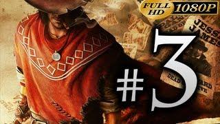 Call Of Juarez Gunslinger - Walkthrough Part 3 [1080p HD] - No Commentary