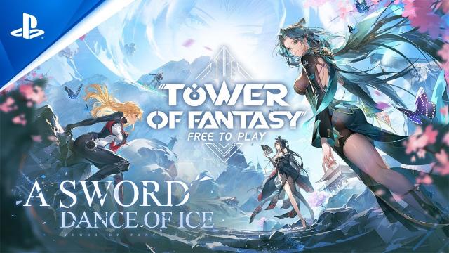 Tower of Fantasy - Version 3.3 “A Sword Dance of Ice” Story Trailer | PS5 & PS4 Games