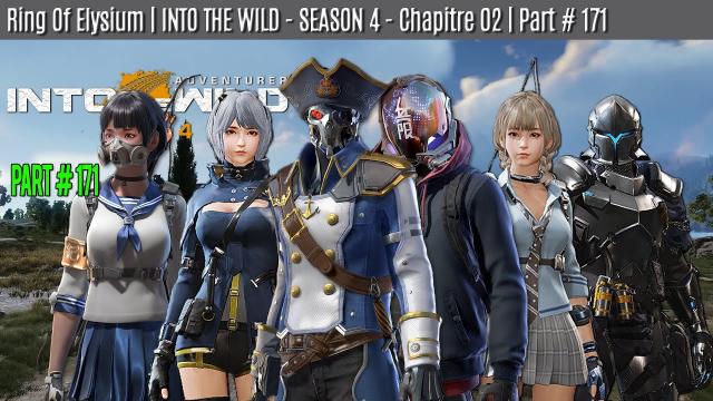 Ring of Elysium | INTO THE WILD - CHAPITRE 2 | part #171