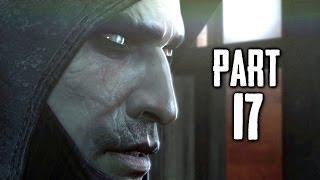 A MAN APART - Thief Gameplay Walkthrough Part 17 (PS4 XBOX ONE)