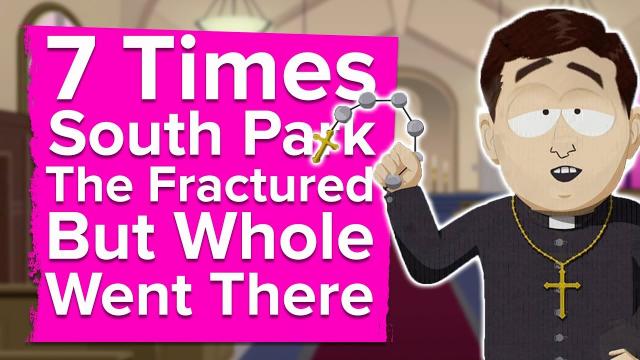 7 Times South Park The Fractured But Whole Went There (And Probably Made You Laugh)