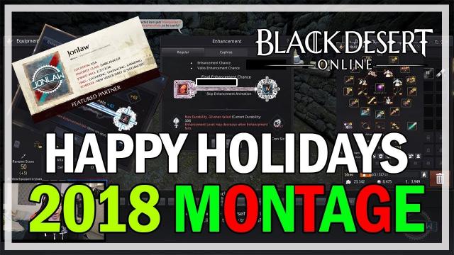 Black Desert Online 2018 End of the Year Montage | Jonlaw98