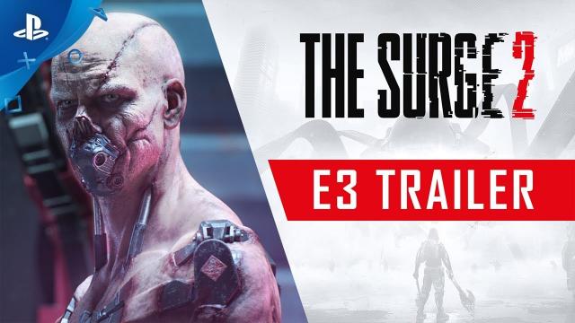 The Surge 2 - E3 2019 Trailer | PS4